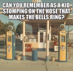 Do you remember gas station hose bell.png