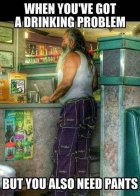Drinking Problem and Pants.jpg