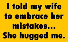 Embrace your mistakes.png
