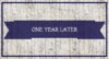 oneyear-later1.jpg